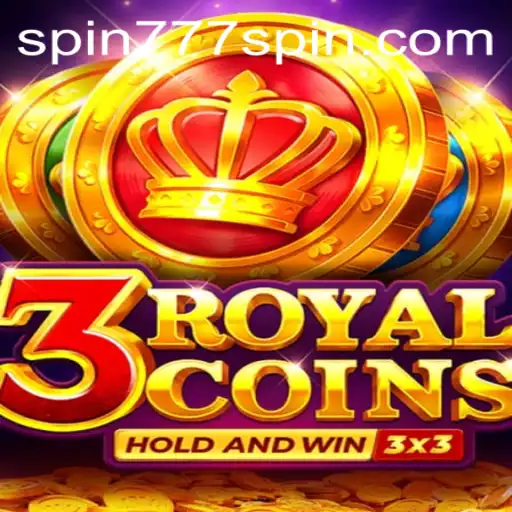 Exploring the Thrills of 3royalcoins at Spin 777 Casino