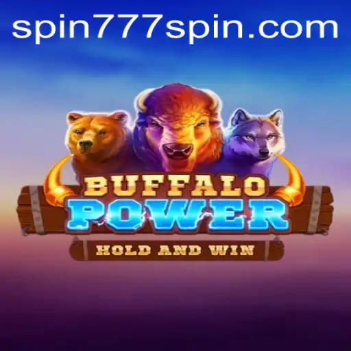 Exploring BuffaloPower: Spin 777 Casino's Latest Gaming Sensation