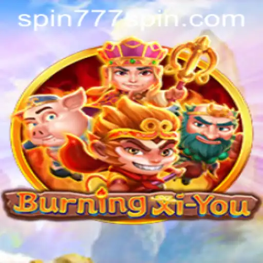 Exploring the Enchanting World of BurningXiYou: A Spin 777 Casino Adventure