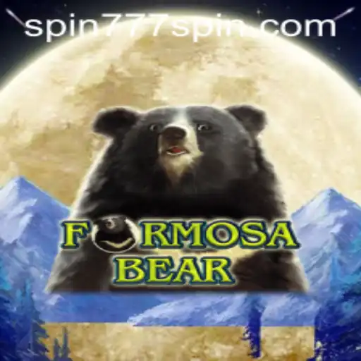 Exploring the Thrills of FormosaBear in Spin 777 Casino