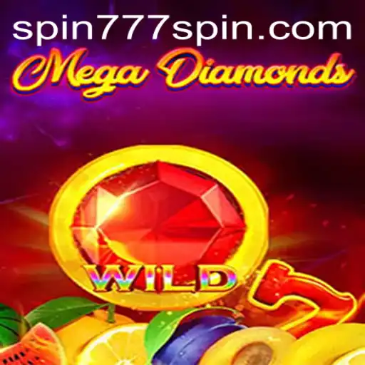 Unveiling MegaDiamond: A Dazzling Adventure at Spin 777 Casino