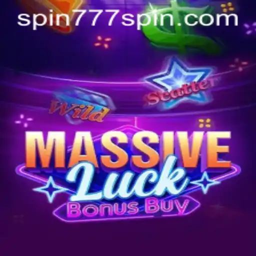 Discover the Thrills of MassiveLuckBonusBuy at Spin 777 Casino