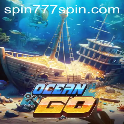 Exploring the OceanGO Game and Spin 777 Casino Synergy