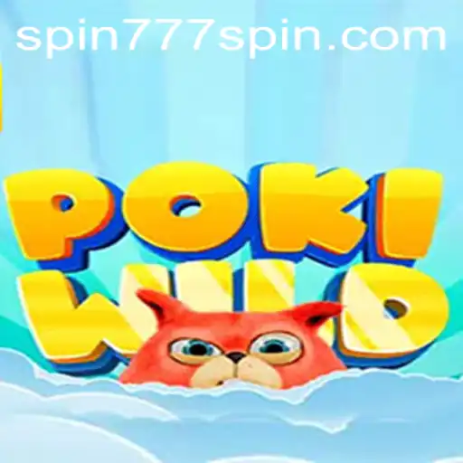 Explore the Adventure of PokiWild at Spin 777 Casino