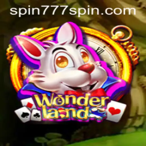 Step into the Excitement of Wonderland at Spin 777 Casino